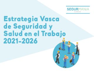 Estrategia Vasca de Seguridad y Salud en el Trabajo