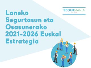 Laneko Segurtasun eta Osasunerako Euskal Estrategia