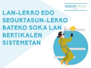 Lan-lerro baten edo segurtasun-lerro baten soka lan bertikalen sistemetan