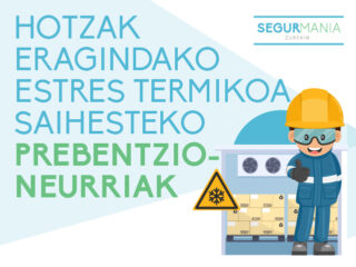 Hotzak eragindako estres termikoa saihesteko prebentzio-neurriak